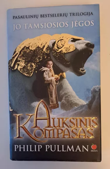 Auksinis kompasas - Philip Pullman, knyga 1