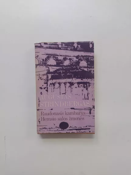 Raudonasis kambarys. Hemsio salos žmonės - August Strindberg, knyga