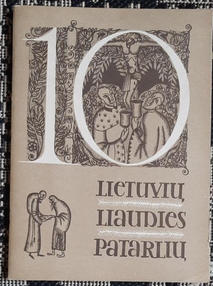 10 lietuvių liaudies patarlių