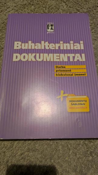 Buhalteriniai dokumentai: Darbo priemonėje:• daugiau kaip 100 įvairių įmonių veiklai skirtų buhalterinių dokumentų pavyzdžių su jų naudojimo tvarkos paaiškinimais;• pateikti visų dokumentų PILDOMI ŠABLONAI;• dokumentų pavyzdžiai parengti įvertinus gerąją