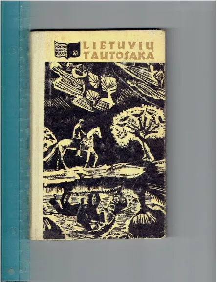 Lietuvių tautosaka - Autorių Kolektyvas, knyga