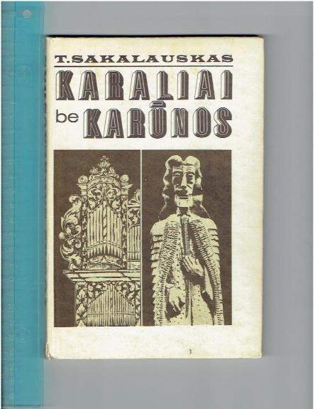 Karaliai be karūnos