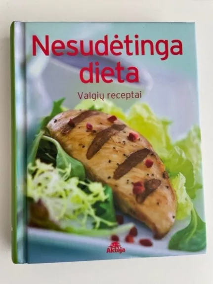 Nesudėtinga dieta - Autorių Kolektyvas, knyga