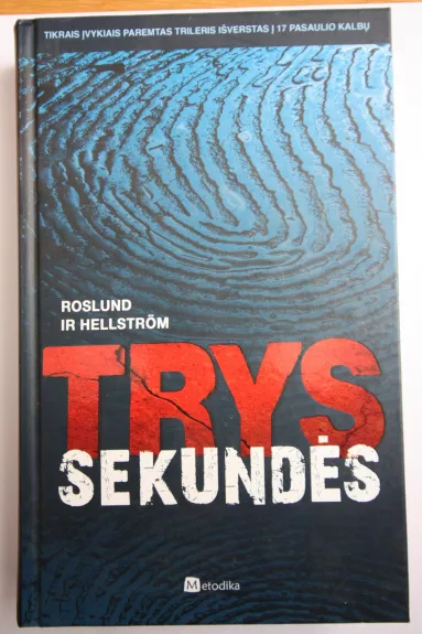 Trys sekundės - A. Roslund, B.  Hellström, knyga