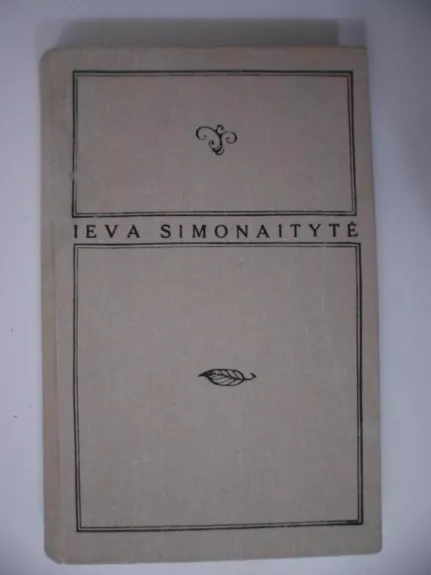 Paskutinė Kūnelio kelionė - Ieva Simonaitytė, knyga