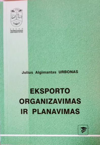 Eksporto organizavimas ir planavimas