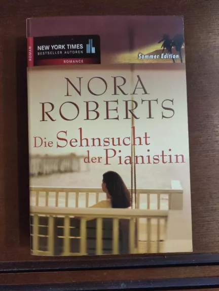 Die Sehnsucht der Pianistin - Nora Roberts, knyga 1