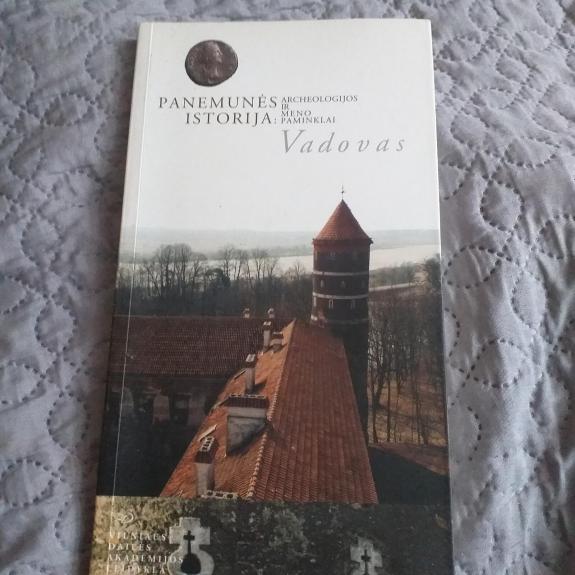 Panemunės istorija: Archeologijos ir meno paminklai: vadovas