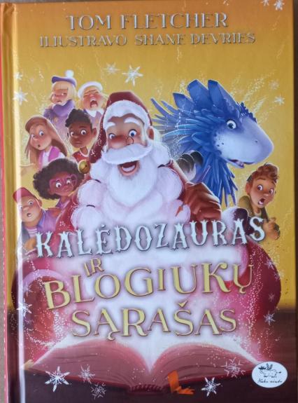 Kaledozauras ir blogiukų sąrašas