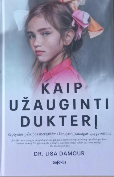 Kaip užauginti dukterį