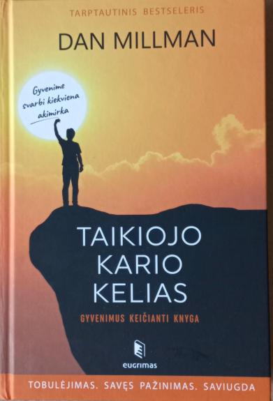Taikiojo kario kelias
