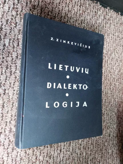 Lietuvių dialektologija - Zigmas Zinkevičius, knyga