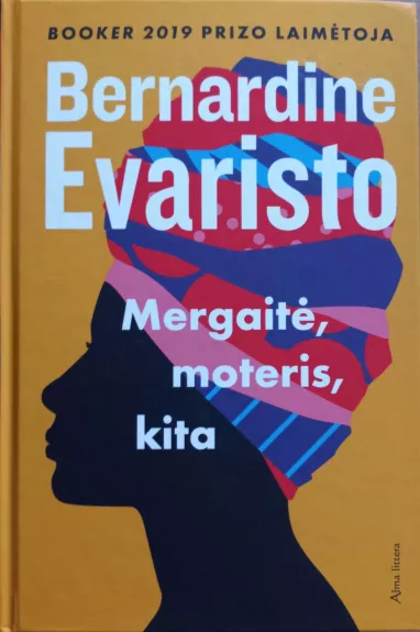 Mergaitė, moteris, kita - Bernardine Evaristo, knyga