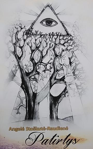 Patirtys - Angelė Stoškutė-Raudienė, knyga