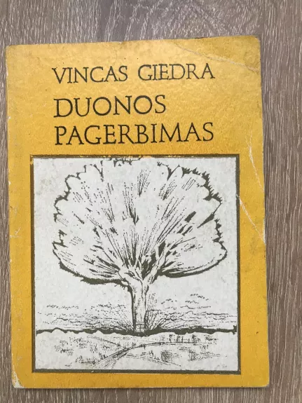 Duonos pagerbimas - Vincas Giedra, knyga