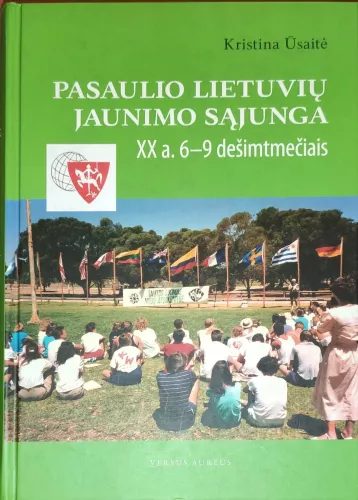 Pasaulio lietuvių jaunimo sąjunga XX a. 6-9 dešimtmečiais