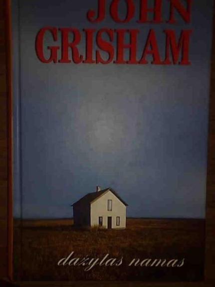 Dažytas namas - John Grisham, knyga