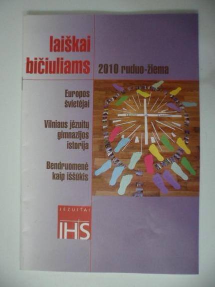 Laiškai bičiuliams (2010/18)