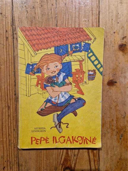 Pepė Ilgakojinė    ( 1990 ) - Astrid Lindgren, knyga