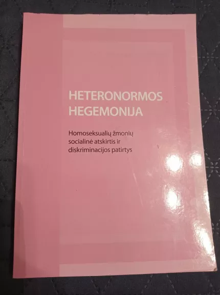Heteronormos/Hegemonija