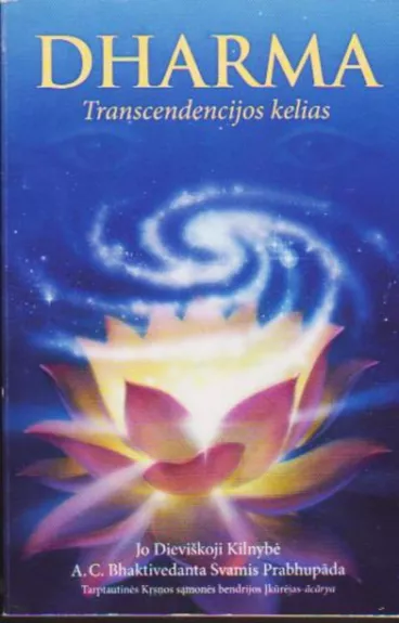 Dharma. Transcendencijos kelias