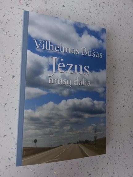 Jėzus-mūsų dalia