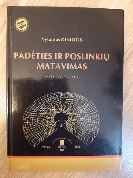 Padėties ir poslinkių matavimas - Vytautas GINIOTIS, knyga 1