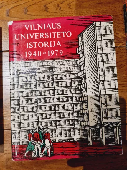 Vilniaus universiteto istorija, 1940-1979