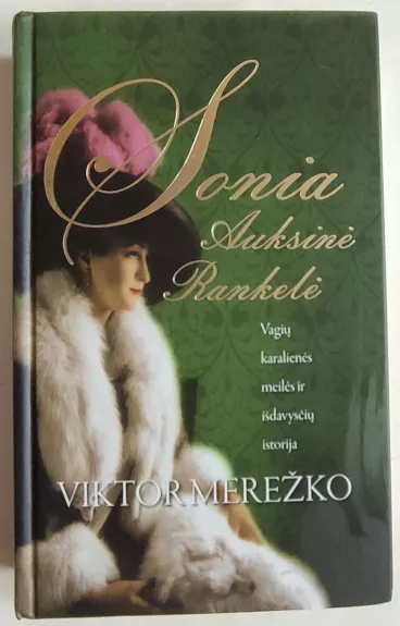 Sonia auksinė rankelė - Viktor Merežko, knyga