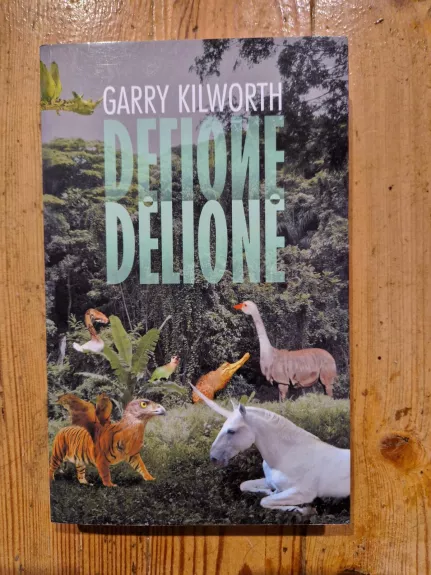 Dėlionė - Garry Kilworth, knyga