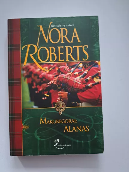 Makgregorai: Alanas - Nora Roberts, knyga