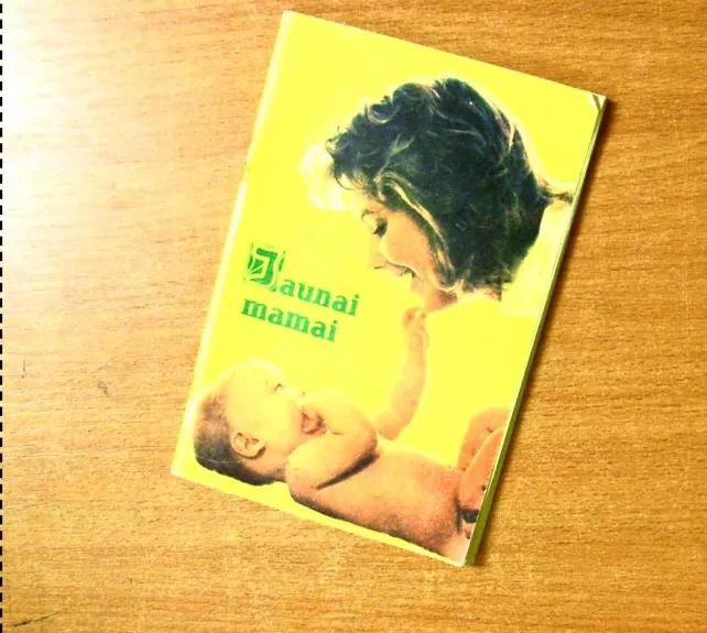 Jaunai mamai - Autorių Kolektyvas, knyga