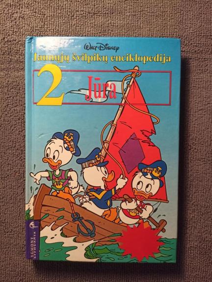 Jaunųjų švilpikų enciklopedija. Jūra - Autorių Kolektyvas, knyga