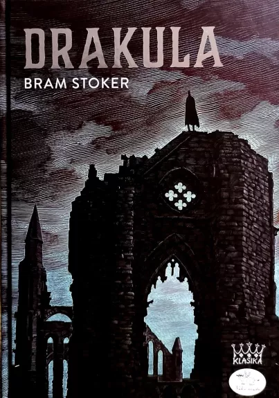 DRAKULA - Bram Stoker, knyga