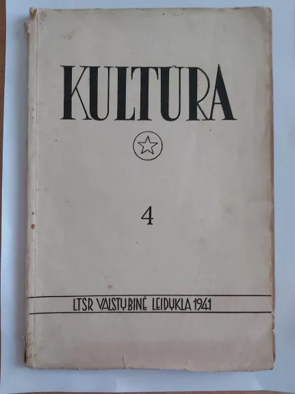 Kultūra 1941 Nr. 4 - Autorių Kolektyvas, knyga