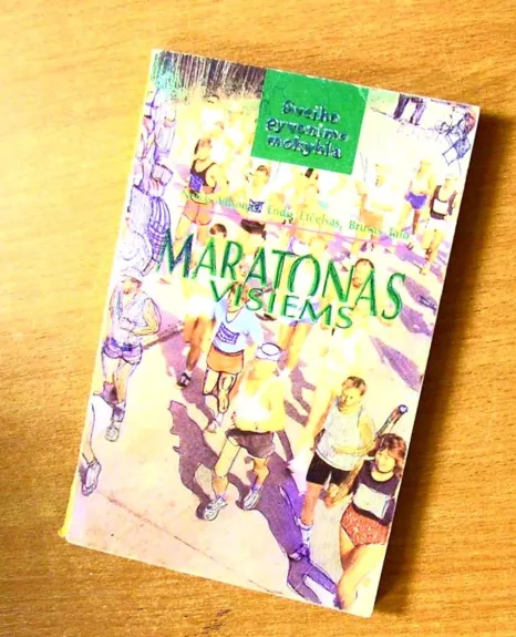 Maratonas visiems - Autorių Kolektyvas, knyga