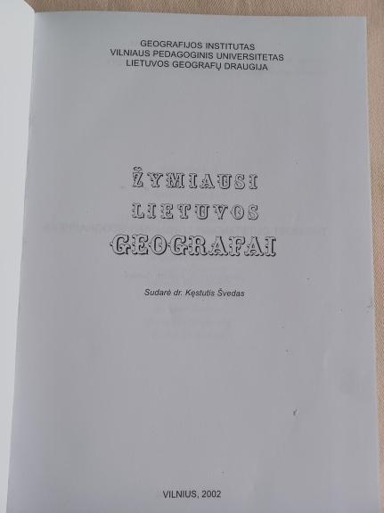 Žymiausi Lietuvos geografai - Kęstutis Švedas, knyga 1