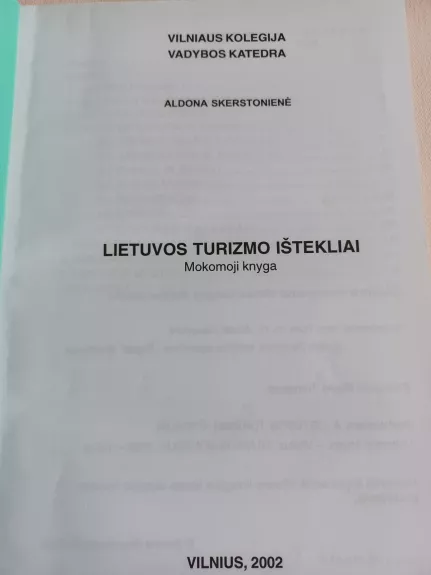 Lietuvos turizmo ištekliai - Aldona Skerstonienė, Andrius  Valickas, knyga 1
