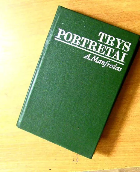 Trys portretai