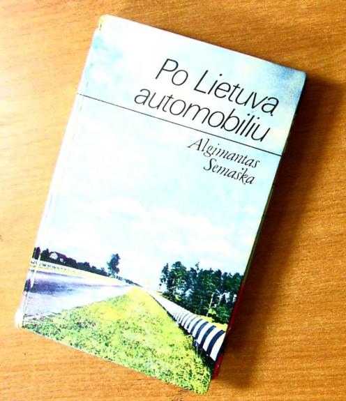 Po Lietuvą automobiliu