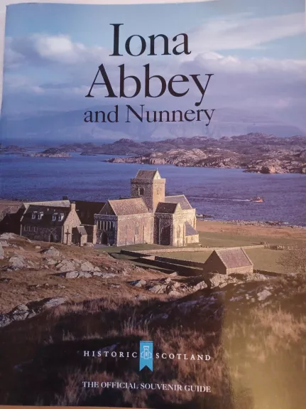 Iona Abbey and Nunnery - Autorių Kolektyvas, knyga