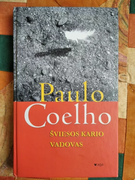 Šviesos kario vadovas - Paulo Coelho, knyga