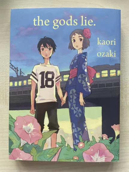 The gods lie - Kaori Ozari, knyga