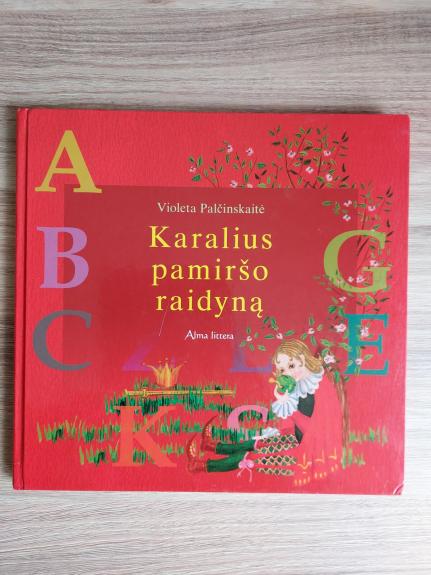 Karalius pamiršo raidyną