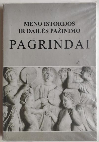 Meno istorijos ir dailės pažinimo pagrindai