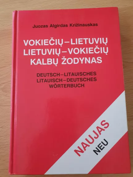 Vokiečių-lietuvių lietuvių-vokiečių kalbų žodynas - Autorių Kolektyvas, knyga