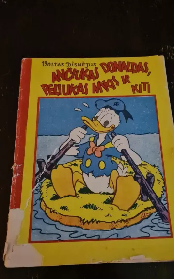 Ančiukas Donaldas, Peliukas Mikis ir kiti - Walt Disney, knyga 1