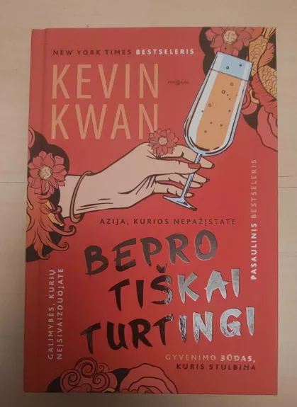 Beprotiškai turtingi - Kevin Kwan, knyga