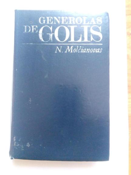 Generolas de Golis - N. Molčianovas, knyga