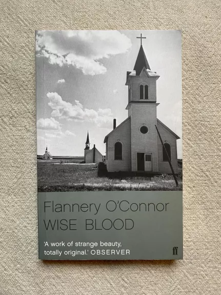 Wise Blood - Flannery O'Connor, knyga